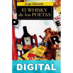 El whisky de los poetas Jorge Edwards