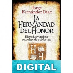La hermandad del honor Jorge Fernández Díaz