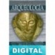 Breve historia de la arqueología Jorge García Sánchez