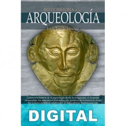 Breve historia de la arqueología Jorge García Sánchez