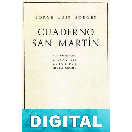 Cuaderno San Martín Jorge Luis Borges