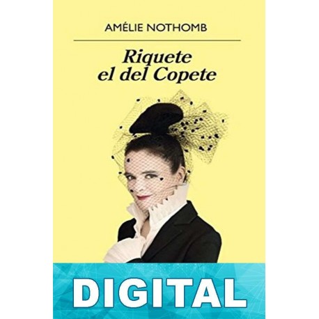 Riquete el del copete Amélie Nothomb