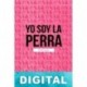Yo soy la perra America Vi