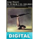 El furor y el delirio Jorge Masetti