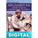 Afganistán. Crónicas de un corresponsal de guerra Jorge Melgarejo