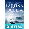 La reina oculta Jorge Molist