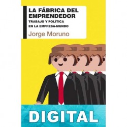 La fábrica del emprendedor Jorge Moruno