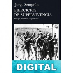 Ejercicios de supervivencia Jorge Semprún