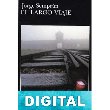 El largo viaje Jorge Semprún
