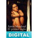 El primer siglo después de Béatrice Amin Maalouf