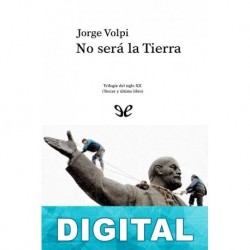 No será la Tierra Jorge Volpi