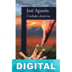 Ciudades desiertas José Agustín