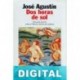 Dos horas de sol José Agustín