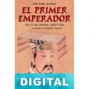 El primer emperador José Ángel Martos