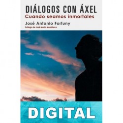 Diálogos con Áxel José Antonio Fortuny