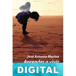 Aprender a vivir José Antonio Marina