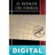 El búnker del Führer José Antonio Márquez Periano