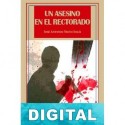 Un asesino en el rectorado José Antonio Nieto Solís
