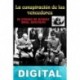 La conspiración de los vencedores José Antonio Solis