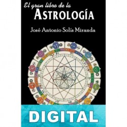 El gran libro de la astrología José Antonio Solís Miranda