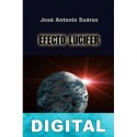 Efecto Lucifer José Antonio Suárez