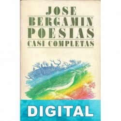 Poesías casi completas José Bergamín