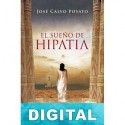 El sueño de Hipatia José Calvo Poyato