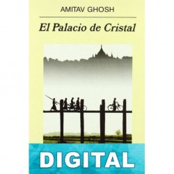 El Palacio de Cristal Amitav Ghosh