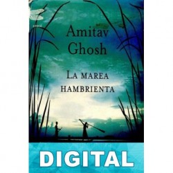 La marea hambrienta Amitav Ghosh