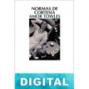 Normas de cortesía Amor Towles