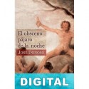 El obsceno pájaro de la noche José Donoso