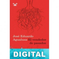 El vendedor de pasados José Eduardo Agualusa