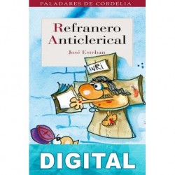 Refranero anticlerical José Esteban