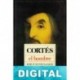 Cortés el hombre José Fuentes Mares