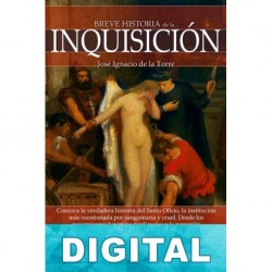 Breve historia de la Inquisición Jose Ignacio de la Torre Rodríguez