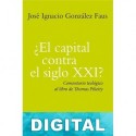 ¿El capital contra el siglo XXI? José Ignacio González Faus