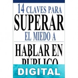 14 Claves para superar el miedo a hablar en público José Ivan Carreras
