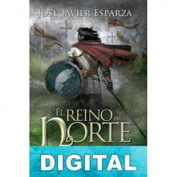 El reino del norte José Javier Esparza