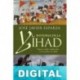 Historia de la Yihad José Javier Esparza
