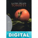 La piel de los tomates José Jiménez Lozano