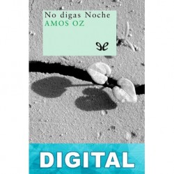 No digas noche Amos Oz