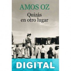 Quizás en otro lugar Amos Oz