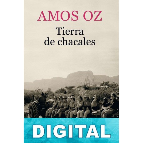 Tierra de chacales Amos Oz