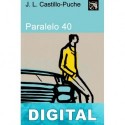 Paralelo 40 José Luis Castillo-Puche