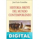 Historia breve del mundo contemporáneo José Luis Comellas