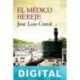 El médico hereje José Luis Corral