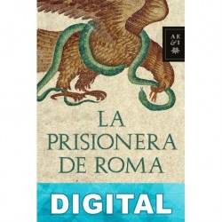 La prisionera de Roma José Luis Corral