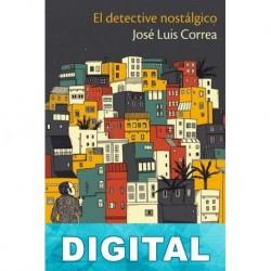 El detective nostálgico José Luis Correa