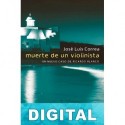 Muerte de un violinista José Luis Correa
