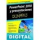 PowerPoint 2010 y presentaciones para Dummies José Luis Díez Lerma
